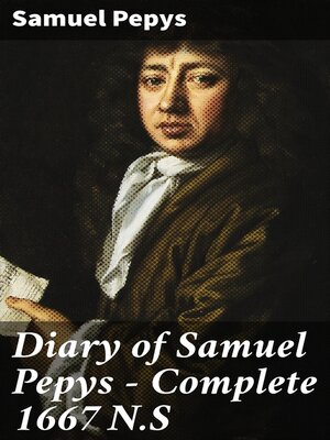 cover image of Diary of Samuel Pepys — Complete 1667 N.S